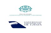 Plan de Estudio LICENCIATURA EN HIGIENE Y SEGURIDAD · 2020. 2. 27. · y modelo curricular que asume la Universidad Provincial de Ezeiza, como institución formadora de profesionales,