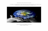 TRABAJO DE INVESTIGACIÓN CAMBIO CLIMÁTICO Y EL …trabajo de investigaciÓn cambio climÁtico y el protocolo de kioto: el derecho internacional en materia ambiental olga elena ramirez
