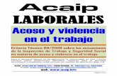Portal web de ACAIP - Acoso y violencia en el trabajo · 2009. 7. 1. · Criterio Técnico 69/2009 sobre las actuaciones de la Inspección de Trabajo y Seguridad Social en materia