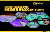 Estrategia de País HONDURAS 2015-2019 · 2020. 1. 10. · estrategia de país | honduras 2015-2019 2 PORTADA Tegucigalpa, Honduras, 2016. Banco Centroamericano de Integración Económica.