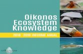 Oikonos Ecosystem Knowledge...Sustentables Pesquerías artesanales Audando a las instituciones pescadores en Chile a comprender los impactos de la captura incidental sus posibles soluciones.