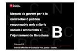 Mesura de govern per a la contractació pública responsable ... de gobierno para la contratación...l’Ajuntament de Barcelona 15 de març 2013 ... Import reserva social 2009 2010
