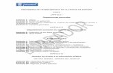 ORDENANZA DE TRANSPARENCIA DE LA CIUDAD DE ......La Ordenanza de Transparencia de la Ciudad de Madrid consta de 53 artículos, distribuidos en ocho capítulos, siete disposiciones