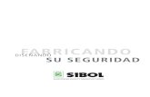 Catalogo Sibol 01092011 - Metalia.esensayos de laboratorio en cada fabricación, conforme a las Normas Armonizadas y veriﬁcando la conformidad de los EPIs en cada fabricación. La