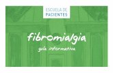 Escuela Andaluza de Salud Pública. Consejería de Salud · 2016. 10. 27. · fibromialgia que comienzan después de pasar por una infección originada por una bacteria o un virus,