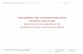 INFORME DE COORDINACIÓN CURSO 2017/18fccxxt.webs.uvigo.es/.../evidencias/R3_DO-0201_P1_MAVP_2017-18.… · coordinación académica y profesional del Máster imprescindible, por