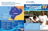 2009 – Primer Trimestre REFUGIADOS ECUADOR...La mayor operación de refugiados en América Latina. REFUGIADOS en el ECUADOR 2009 – Primer Trimestre Datos básicos sobre la operación