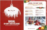 Sant Joan | Ajuntament de Sant Joan d'Alacant · SANT JOAN DEL 04 DE AL 05 DE ENERO DE 2020 PROGRAMACIÓN 06/12/2019: Mensaje navideño institucional y 1 9:00: encendido Oficial del