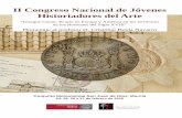 II Congreso Nacional de Jóvenes Historiadores del Arte · Presentación a cargo del Dr. D. Joaquín Cánovas Belchí, Universidad de Murcia Miércoles 25 de febrero 9’00 Recepción