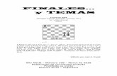 FINALES… y TEMAS - - Home · 2019. 3. 5. · Este final artístico de quien fuera luego (1957) campeón mundial de ajedrez, el GM ruso Vasily V. Smyslov (1921–2010) mereció la