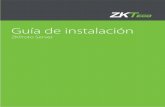 Guía de instalación - ZKTeco Latinoamérica...Antes de usarlo, por favor lea detenidamente esta guía de instalación para adquirir conocimiento básico sobre el uso del ZKProto,