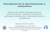 Percepción de la discriminación y autoestima · 2018. 8. 1. · Percepción de la discriminación y autoestima... 1.Objetivo 2.Antecendes 3.Modelo 4.Aspectos metodológicos 5.Estrategia