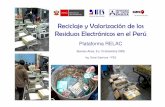 Reciclaje y Valorización de los Residuos Electrónicos en el Perú€¦ · con oficinas en Perú se encuentran al inicio de la cadena productiva Importadores Mayoristas Marcas Fabricantes