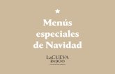 MENUS ESPECIALES NAVIDAD - Granada Turismo · Hake in green sauce with baby eels Postre/ cada 4 personas Surtido de postres: tarta de queso, tarta tres chocolates y crema mascarpone