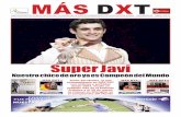 Super Javi - Inicio · Javier Fernández, al que acompañamos en MÁS DXT con noticias y portadas desde 2007, escala un peldaño más en el Patinaje Artístico y el 28 de marzo