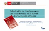 Adquisición de Medicamentos no considerados en el PNME (RM ...bvcenadim.digemid.minsa.gob.pe/lildbi/textcomp/PC10112042.pdf · Dirección de Acceso y Uso de Medicamentos Equipo de