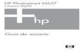 Cámara digital - Hewlett Packardh10032. · Cámara digital HP Photosmart M627 9. Windows Si su equipo Windows: Tiene como mínimo 128 MB de memoria RAM, Windows XP o x64 e Internet