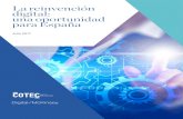 La reinvención digital: una oportunidad para Españacirculodeempresarios.org/.../05.La-reinvencion-digital-de-Espana.pdf · de una mejor infraestructura y de la caída de los costes