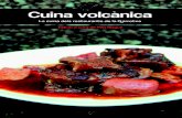 Cuina volcànica - cossetania.com · 10 Cuina volcànica La recepta canònica de les farinetes de fajol tradicionals conﬁ rma l’origen humil del plat més emblemàtic de la comarca.