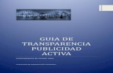 GUIA DE TRANSPARENCIA PUBLICIDAD ACTIVA · 1 GUIA DE TRANSPARENCIA-PUBLICIDAD ACTIVA Regulación La Ley 19/2013, de 9 de diciembre, de Transparencia, Acceso a la Información Pública