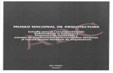 Estudio Museo Nacional de Arquitectura - abc.es€¦ · MUSEO NACIONAL DE ARQUITECTURA Estudio para la Conceptualización Definición de la Estructura, Propuesta de Contenido y Estudio