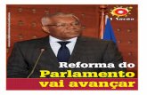 Reforma do Parlamento vai avançar Conferenci… · didas num ambiente de diálogo, partilha e de absoluta tranquili-dade e paz social. Tem falado numa Reforma . que põe de lado