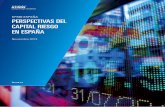 Perspectivas del Capital Riesgo en España · donde invertir en España así como la posible evolución de la captación de nuevos fondos, de la actividad inversora y desinversora
