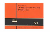 EL ESTUDIO DE LA ADMINISTRACION PUBLICA · El número 50 de la Revista de Administración Pública, integrado por traba jos de eminentes estudiosos de la administración gubernamental