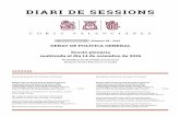 DEBAT DE POLÍTICA GENERAL Sessió plenària realitzada el dia 14 de setembre de 2016 · 2018. 10. 1. · DIARI DE SESSIONS SUMARI ... realitzada el dia 14 de setembre de 2016 Presidència