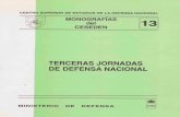 Jk MONOGRAFÍAS deI 13 CESEDEN · — D.L. M. 33592-95 ISBN 84-7823-407-1 1. Centro Superior de Estudios de la Defensa Nacional ... PRESENTACIÓN7 SEGURIDAD EUROPEA Y COOPERACIÓN