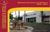 Memoria del Curso Académico - Universidad de Sevilla · 1. CONSEJO SOCIAL (Vid. documento n.º 1 del apéndice). El Consejo Social de la Universidad de Sevilla durante el curso 2016-2017