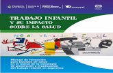 para Equipos de salud en el marco de la estrategia de ...white.lim.ilo.org/ipec/documentos/ti_impacto_salud.pdf · International Labour Organization; ILO Country Office for Argentina;
