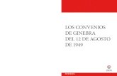 LOS CONVENIOS DE GINEBRA DEL 12 DE AGOSTO DE 1949...Fundado en 1863, el CICR dio origen a los Convenios de Ginebra y al Movimiento Internacional de la Cruz Roja y de la Media Luna