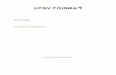 UPOV PRISMA Guía para los obtentores · Parte 3: Descripción de las características y el funcionamiento de UPOV PRISMA 2 Siglas IRN Número internacional de referencia OCVV Oficina