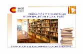 EDUCACIÓN Y BIBLIOTECAS MUNICIPALES EN PIURA- PERÚ...2 INFORMACIÓN ECONÓMICA2. INFORMACIÓN ECONÓMICA PBI (2006) Millones euros % País 75.638 100,0 Li C llLima y Callao 34 83534.835