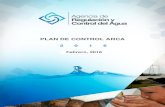 PLAN DE CONTROL ARCA 2016 - Consejo Nacional de … · 5 PLAN DE CONTROL ARCA 2016 1. Introducción La Agencia de Regulación y Control del Agua (ARCA), creada mediante Decreto Ejecutivo