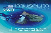 El Patrimonio cultural subacuático; Museum international; Vol.:LX(60), 4 …nuevamuseologia.net/wp-content/uploads/2016/01/museum240.pdf · 2016. 1. 5. · 4 or “patrimonio cultural