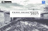 TALLER INTERNACIONAL PERÚ RESILIENTE 2021 · Los lineamientos que surjan del Taller Internacional constituirán una “Agenda Perú Resiliente 2021 para la Competitividad y la Sostenibilidad”.