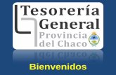 Bienvenidos - Tesoreria General de la Provincia del Chacotesoreriageneral.chaco.gov.ar/archivos/conc_automatica.pdf · Bienvenidos. Marco • Políticas Públicas establecidas por