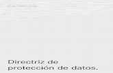 Directriz de protección de datos. - Daimler AG · 1.2 Tratamiento de datos para fines publicitarios 7 1.3 Consentimiento con el tratamiento de datos 7 1.4 Tratamiento de datos por