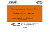Tecnicatura Superior en Procesos Mineros€¦ · 4 PRESENTACIÓN Este cuadernillo fue preparado desde la Subsecretaria de Educación del Ministerio de Educación Ciencia y Tecnología