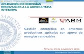 Gestión energética en entornos productivos agrícolas con ......Universidad de Almería 2 Área de Ingeniería de Sistemas y Automática Datos del proyecto •Financiado por el Ministerio