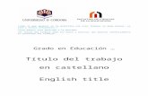 Universidad de Córdoba · Web viewModalidad: Proyecto de Innovación Educativa Autor/a: Tutor/a: Curso académico: 20XX-20YY RESUMEN