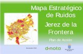 Mapa Estratégico de Ruidos Jerez de la Fronterasicaweb.cedex.es/docs/planes/Fase3/Aglomeraciones/PAR_JEREZ.pdf · El Término Municipal de Jerez de la Frontera es el más extenso