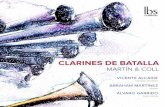 CLARINES DE BATALLA€¦ · en los toques de clarines hasta el punto de que podemos aﬁrmar que, en realidad, son 3 Así fueron publicadas en su día por Antonio BACIERO, Nueva Biblioteca