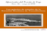 Las galerías de tránsito de la Estación Marítima de ... · Efemérides del Puerto de Vigo Núm. 36 – mayo de 2015 Las galerías de tránsito de la Estación Marítima de Trasatlánticos