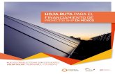 HOJA RUTA PARA EL FINANCIAMIENTO DE - ANES · Hoja de Ruta para el financiamiento de proyectos SHIP en México Asociación Nacional de Energía Solar (ANES) Insurgentes Sur 1748 -