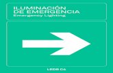 ILUMINACIÓN DE EMERGENCIA...4 5 (ESP) Soluciones de iluminación de vías públicas, insta- laciones industriales y deportivas, y otras infraestruc-turas en Europa, América y África.