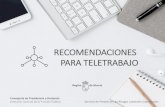 Recomendaciones para teletrabajo · Title: Recomendaciones para teletrabajo Author: Angel Julio Created Date: 4/14/2020 6:28:24 PM