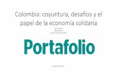 Colombia: coyuntura, desafíos y el papel de la economía ... · Lo social: una verdad incómoda . Comparaciones odiosas y necesarias . La productividad es un tema clave . Un tema